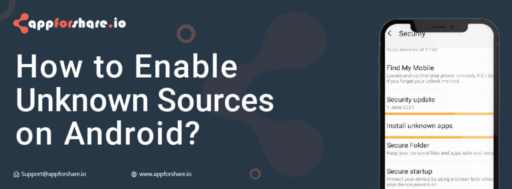 How To Enable Unknown Sources On Android? - Appforshare.io