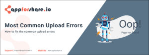 Read more about the article Most Common Upload Errors
